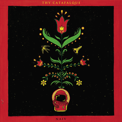 Thy Catafalque : Naiv